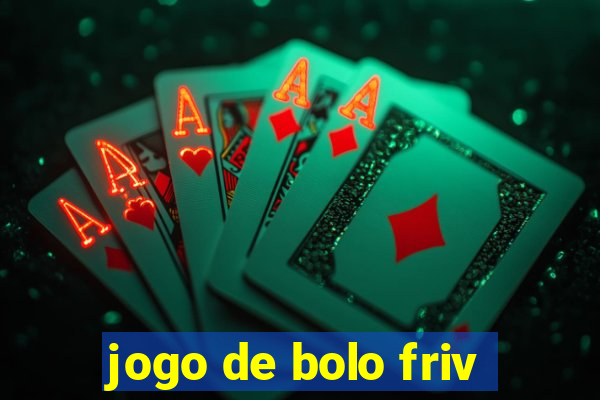 jogo de bolo friv